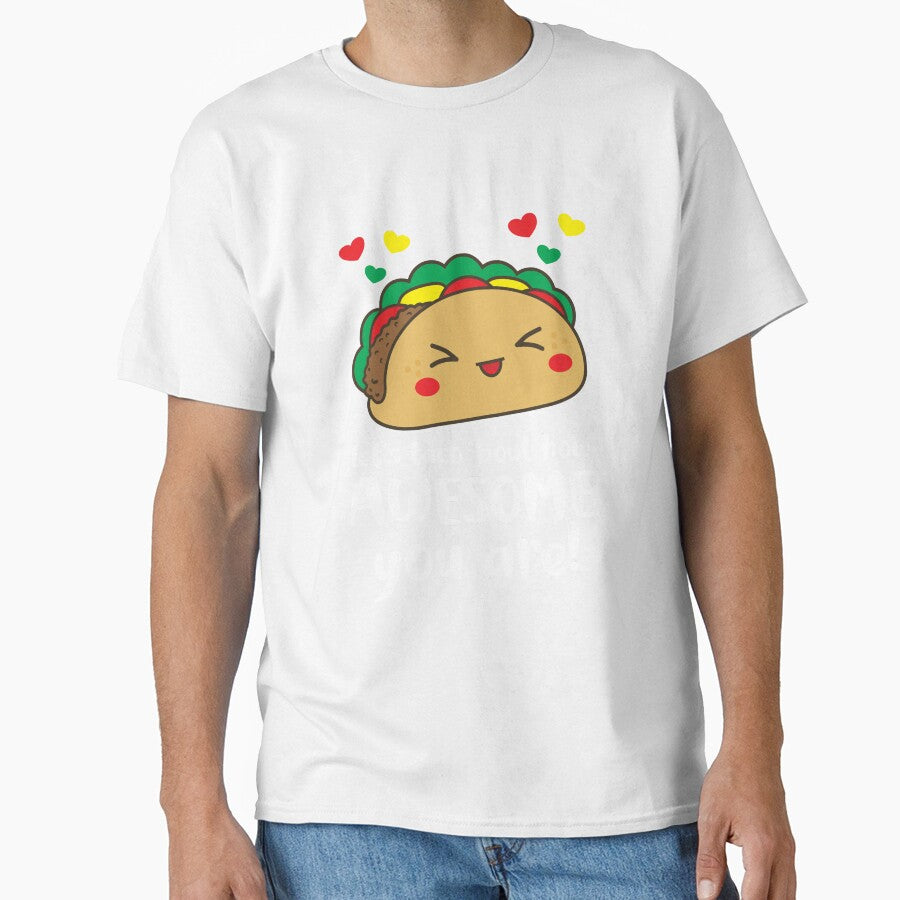Let's Taco 'Bout How Awesome You Are Taco Pun Taco Humour by TeesYouWant
