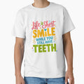 Sarcastic Humor Funny Humor Life Is Short Smile While You Still Have Teeth by fantasticdesign