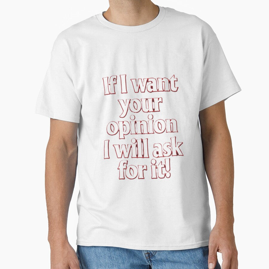 If I want your opinion by Kirrindy Designs