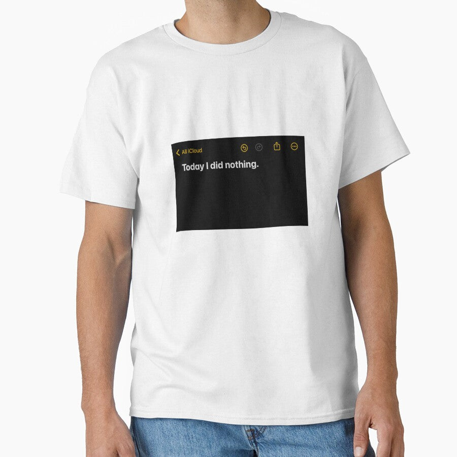 Today I did nothing design by RawLiterature