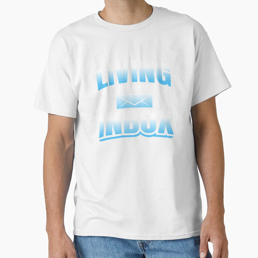 Funny Living In My Inbox Design by Nagara Store