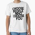 Choose people who choose you by Heddar Badreddine