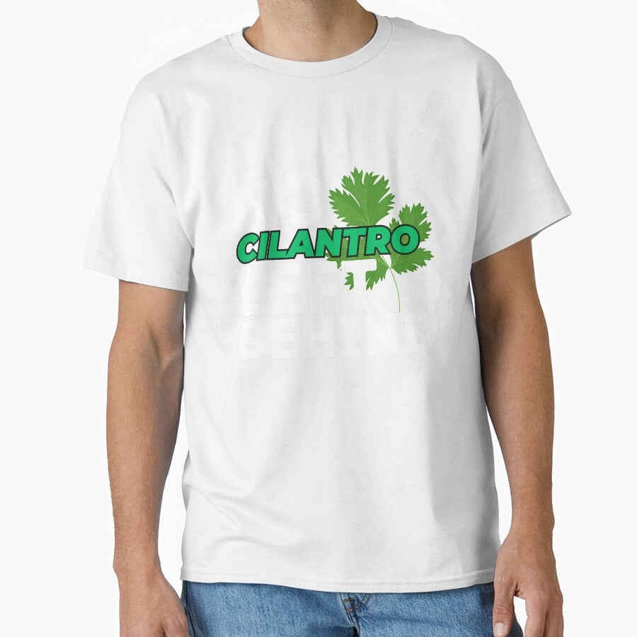No Cilantro Left Behind Funny Coriander Lover by SharpThreadZ