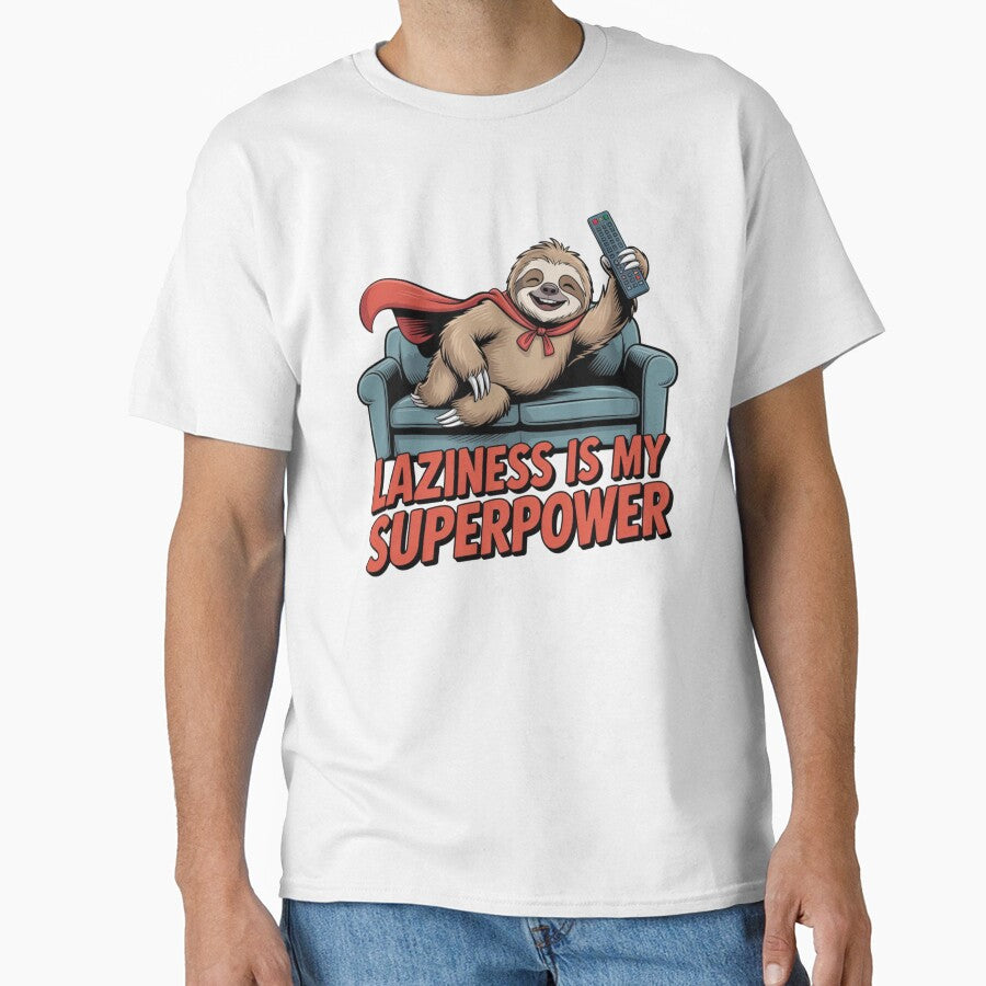 SLOTH - LAZINESS IS MY SUPERPOWER by 123ks