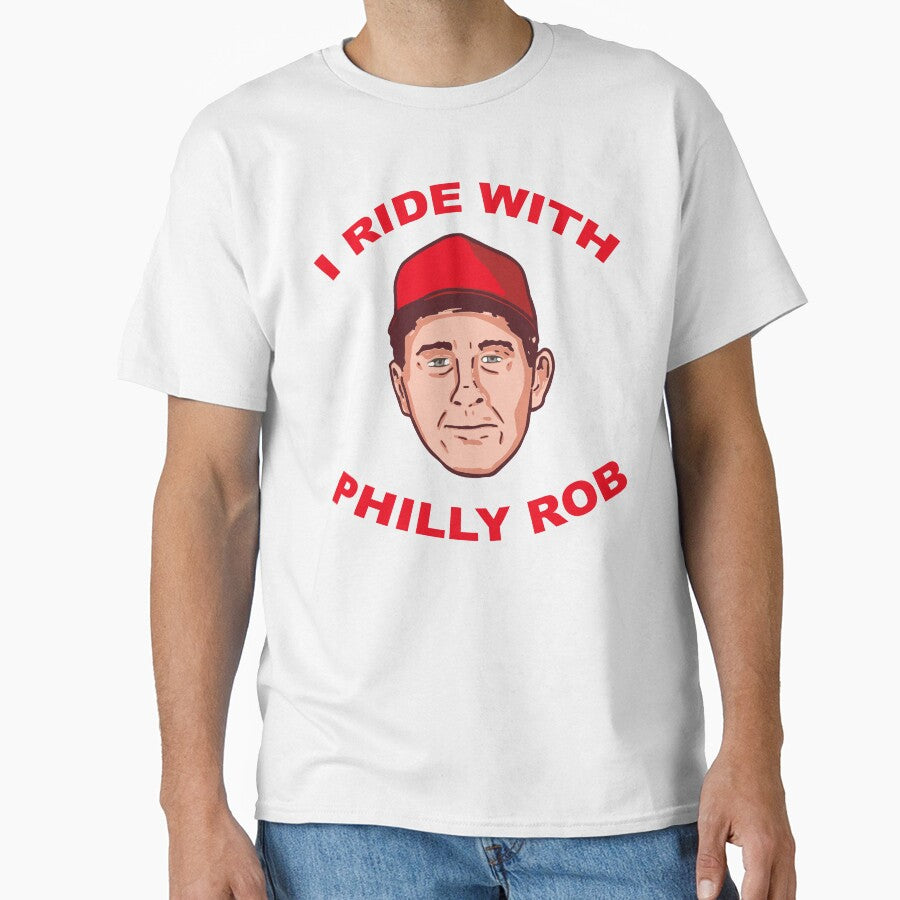I Ride With Philly Rob Philadelphia Baseball - I Ride With Philly Rob Philadelphia Baseball - Philadelphia Baseball I Ride With Philly Rob - Philly Rob Philadelphia Baseball by GURYOUHOOD