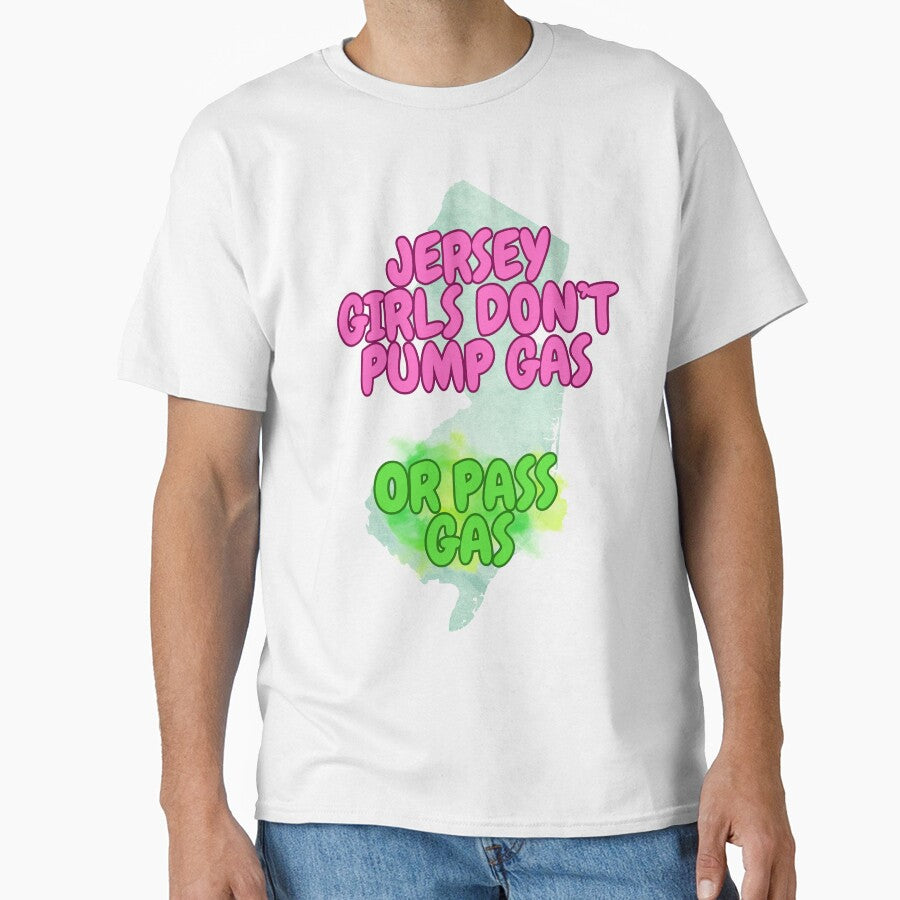Jersey Girls Don't Pump Gas (or Pass Gas) Simple by tasteful-art