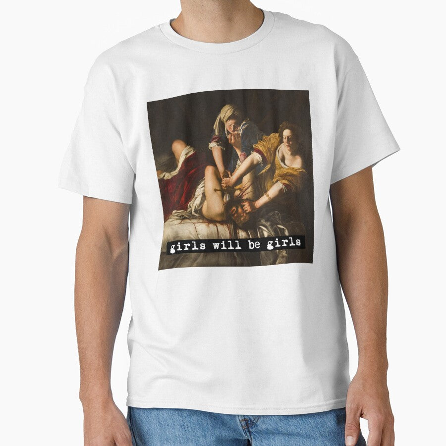 Girls will be Girls Judith Slaying Holofernes Painting by Artemisia Gentileschi by angelieber