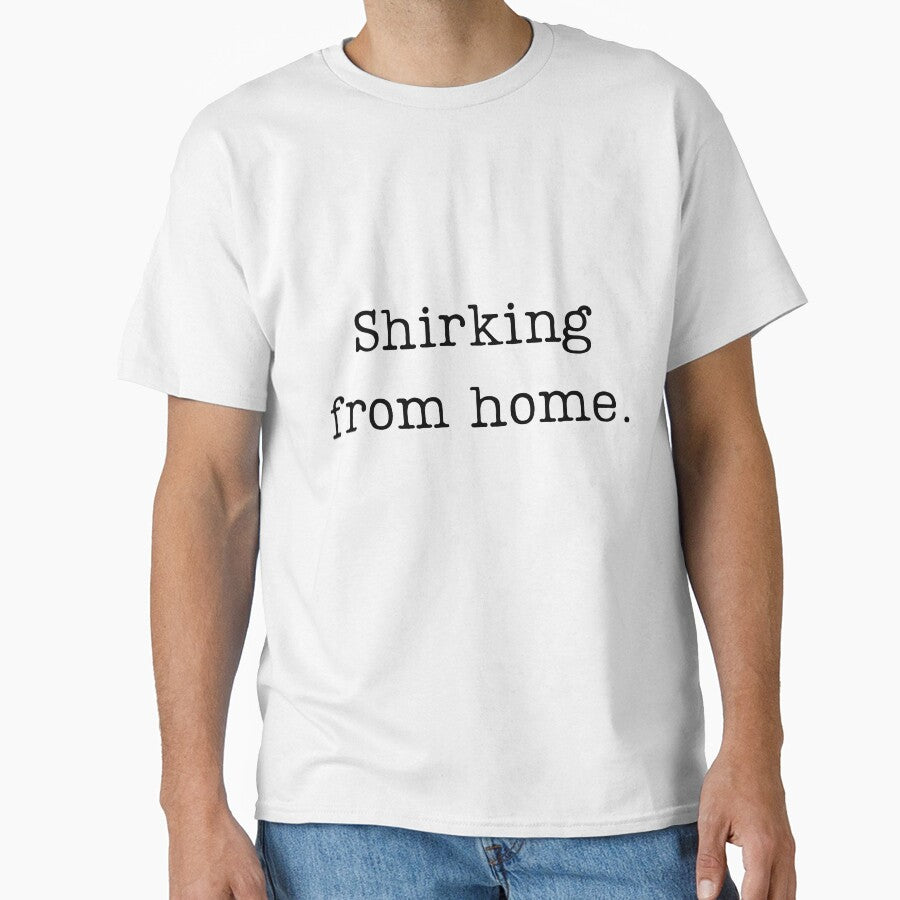 Shirking From Home by TeezyStreetChic
