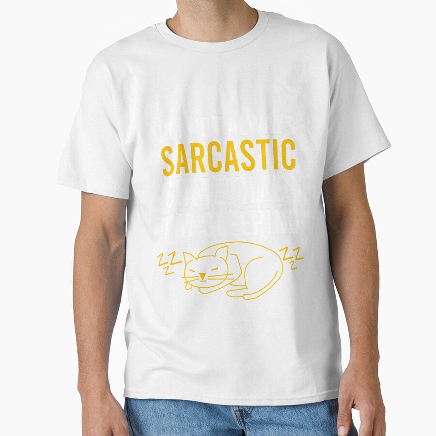 I'm not always sarcastic sometimes I'm sleeping by Matheus2001