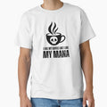 I Like My Mana Like I Like My Coffee / Funny MTG Shirt / Gift for MTG Fan by Meowtaku-Shop