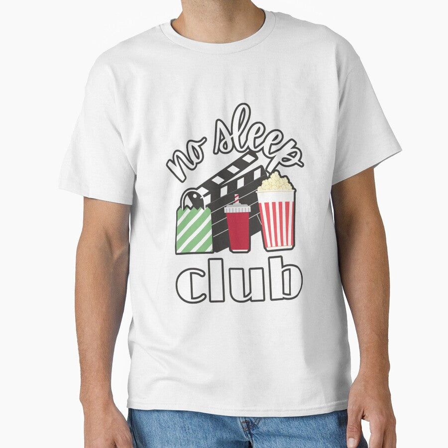 Birthday Women Men No Sleep Club Cinema Retro Things by Z0naShirt