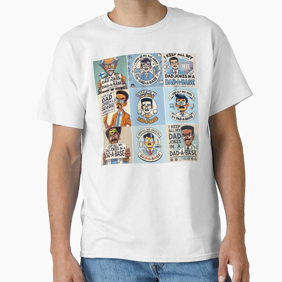 I Keep All My Dad Jokes in a Dad-a-Base - Funny Dad Joke Design by KriticalDesigns