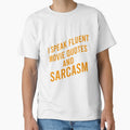 I speak fluent movie quotes and sarcasm by Matheus2001