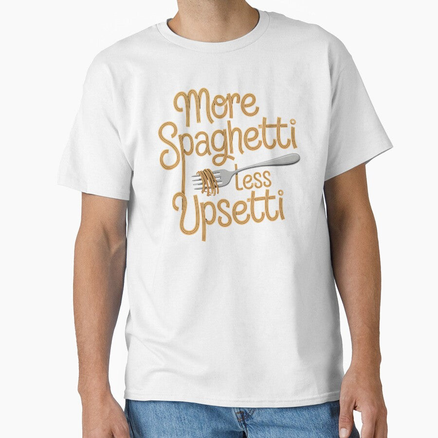More Spaghetti Less Upsetti – Funny Food Lover Pasta Quote by Redgiant87x
