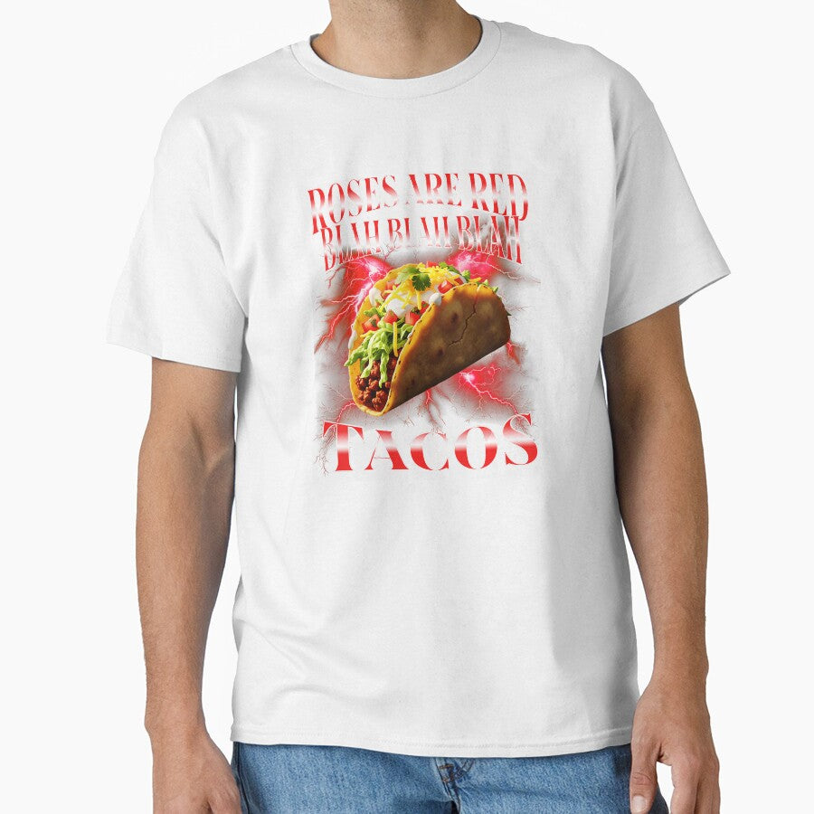 Roses Are Red Blah Blah Blah Tacos Funny Taco Humor by tadmercado