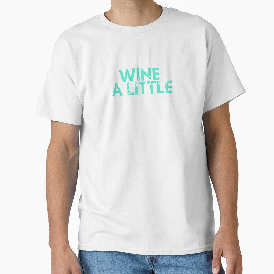 Wine A Little by Vivoh12