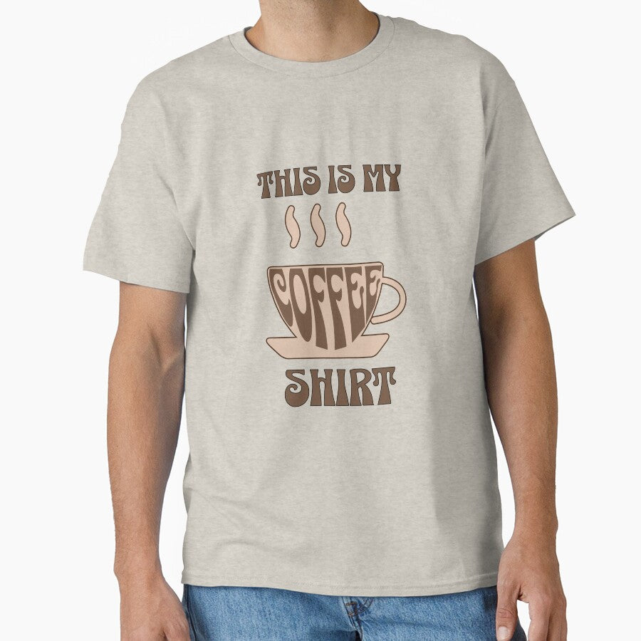 "This Is My Coffee Shirt" Crew Neck Unisex Tee by CrafteeTrends