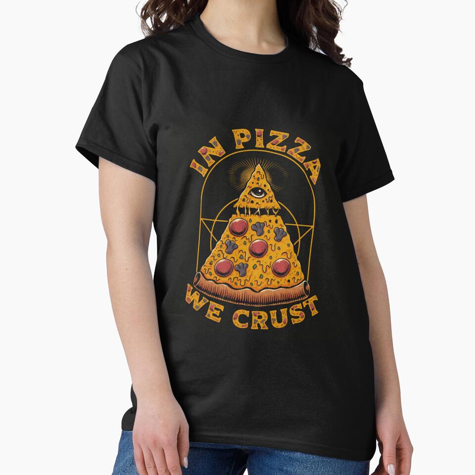 In Pizza We Crust Funny Pizza Lover Foodie by RetroMini2026