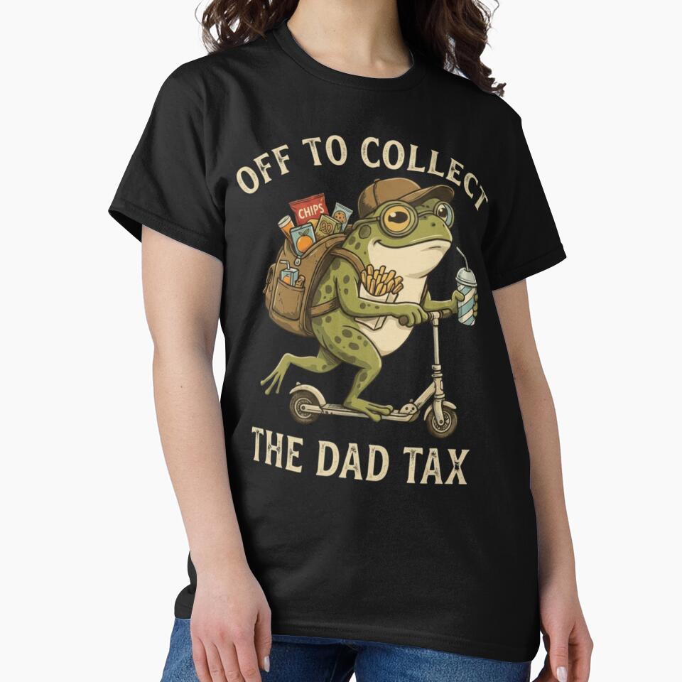 Dad Tax Frog Snack Collector Funny Father Humor Design by Surt-Tust