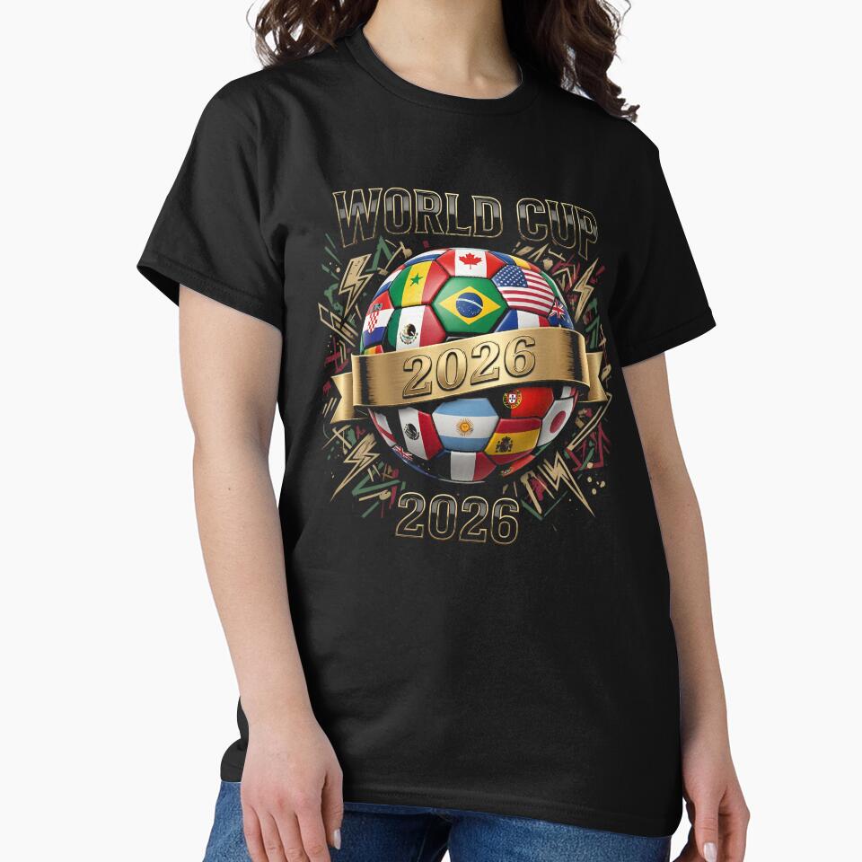 2026 World Cup Soccer Ball Flags - Global Football Championship Celebration Classic T-Shirt by ‘Nothing Scares Me’ Store