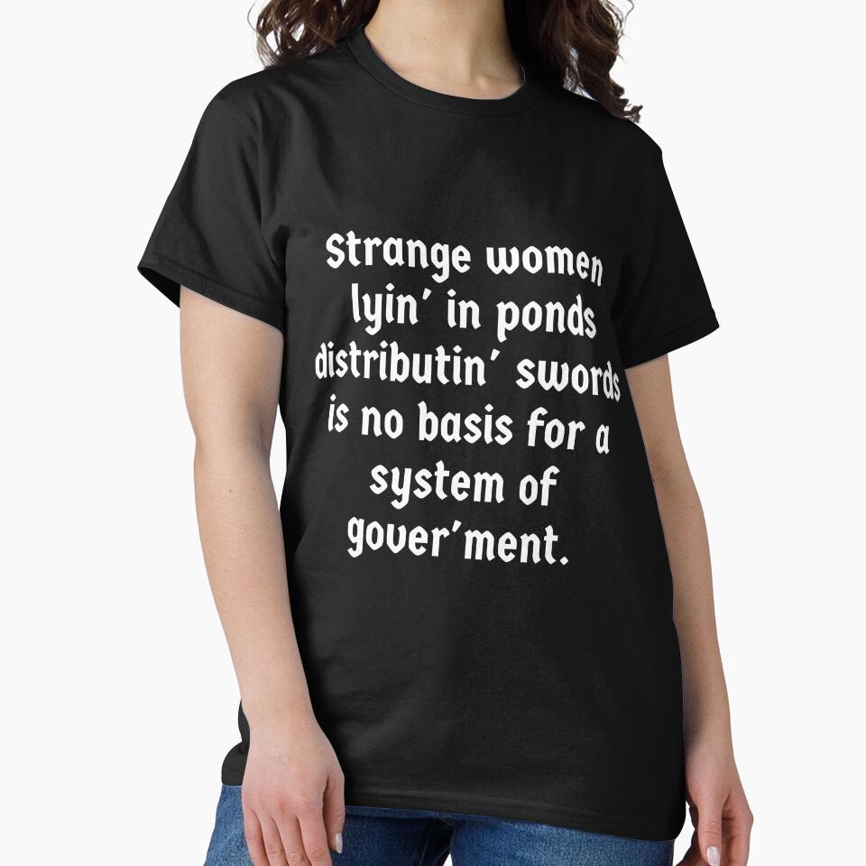Strange women lying in ponds distributing swords is no basis for a system of government gift by Krafty  Arts Studio
