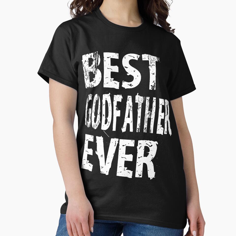 Best Godfather Ever God Father Mens T-shirt Cute Funny Gift For God Parent by arcadetoystore