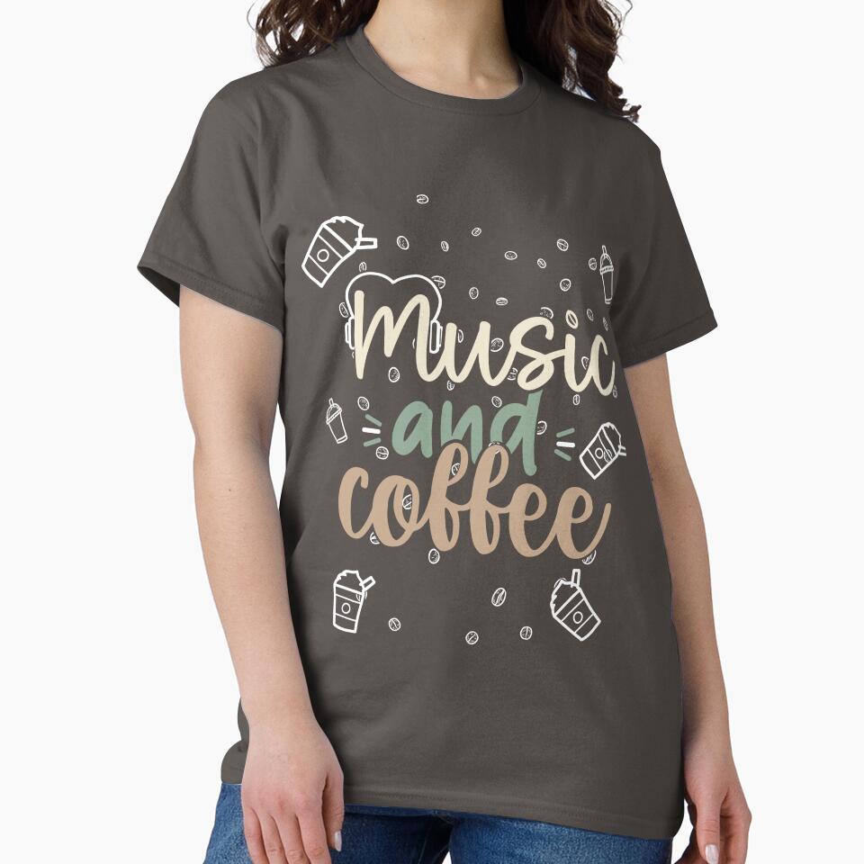 Music and Coffee T-Shirt – Aesthetic Chill Lifestyle Tee by PixelCraftBD
