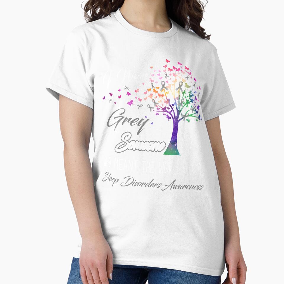 I Wear Grey For Someone Sleep Disorders Awareness by Gillosina