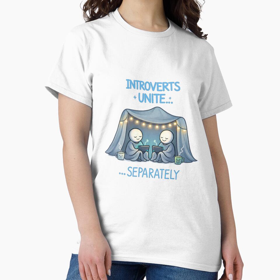 Introverts Unite Separately Funny Introvert Quote by PunchDrop