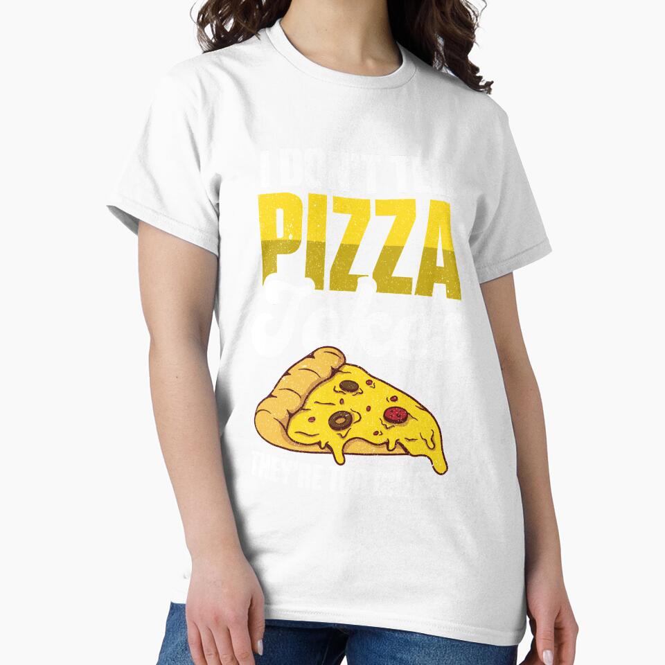 Junk Food I Don’t Tell Pizza Jokes They’re Too Cheesy Funny Foodie by MagicSD Designs