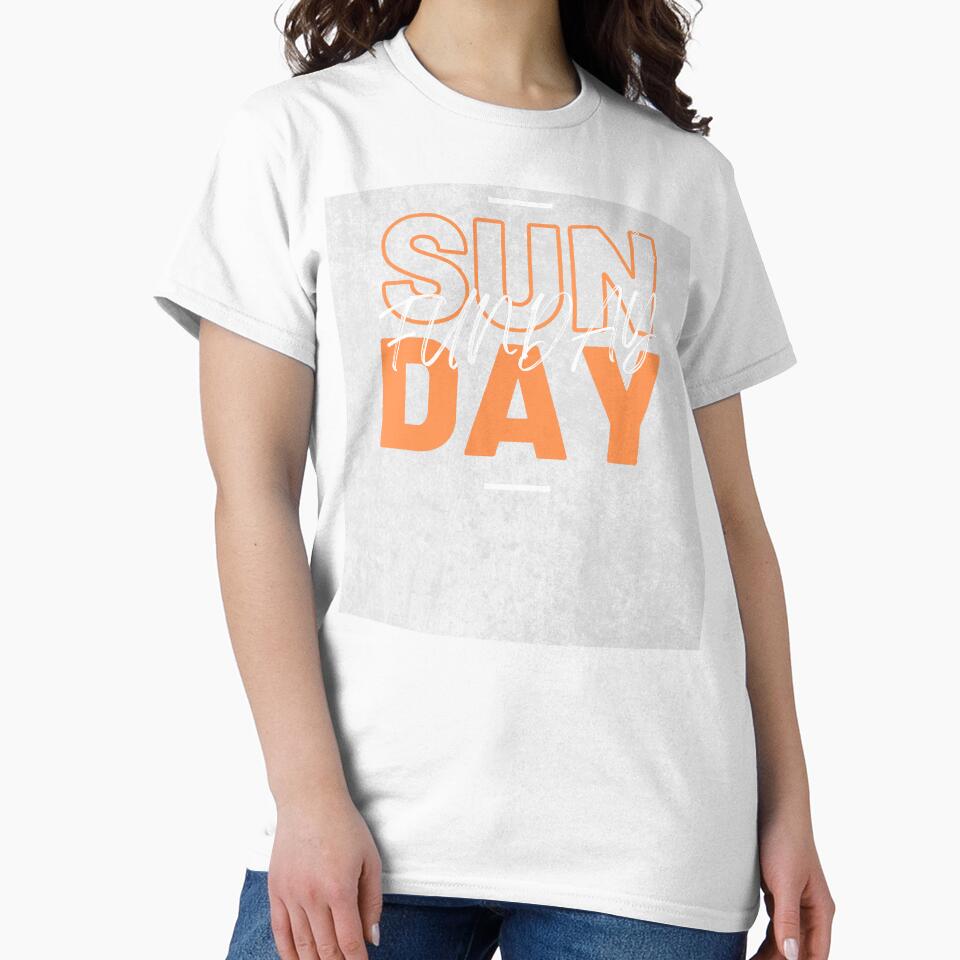 Sunday Funday by NicMacTees
