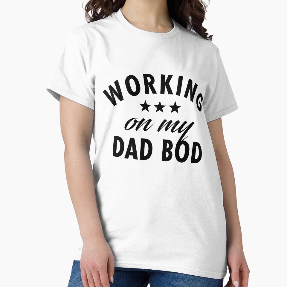 Working on my Dad Bod by TeeMonsters