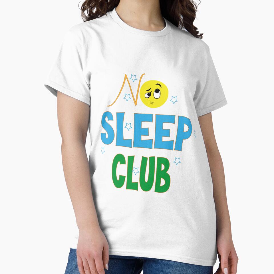 No Sleep Club Funny by SpunkiesDesign