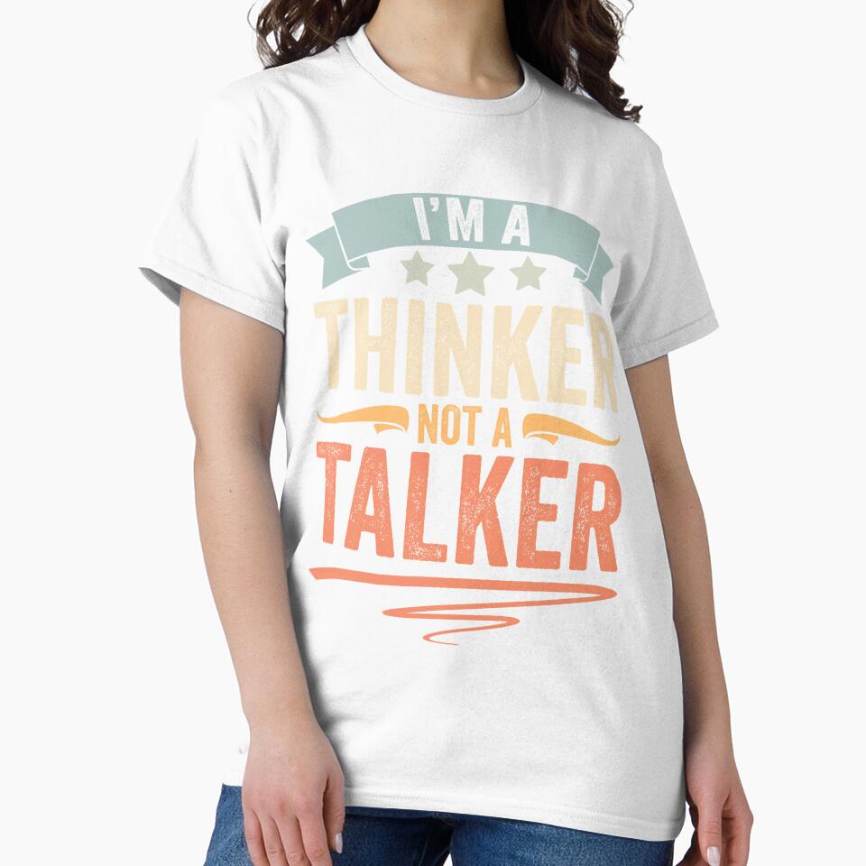 Retro Introverted Personality I Am A Thinker Not A Talker by Nessshirts