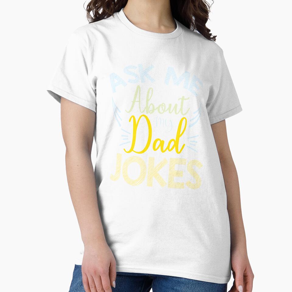 Ask me about my Dad jokes by Pocket-Glitch