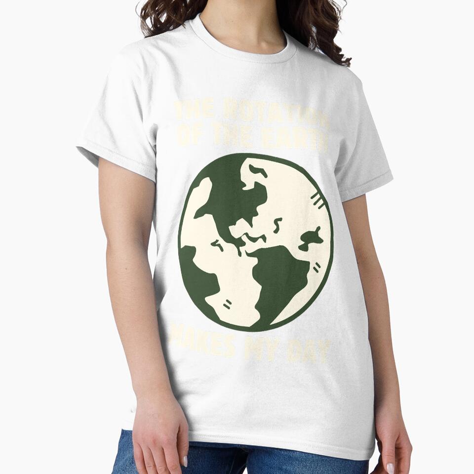 Funny Science The Rotation Of The Earth Really Mak by LavernHolland