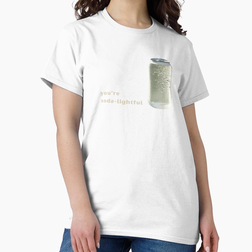 You’re Soda-lightful - Cute Pun | TeeHee Puns Funny Design by TeeHee Puns