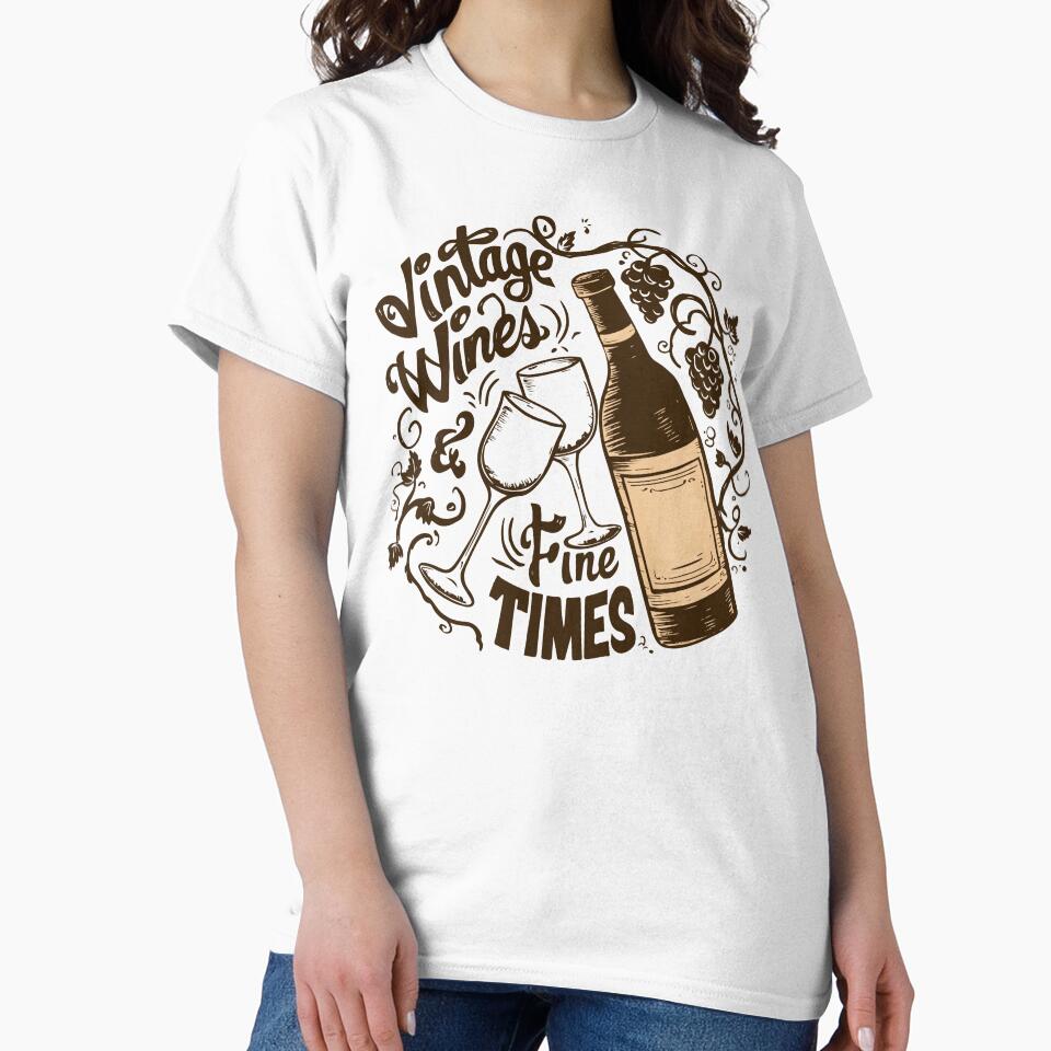 Vintage Wines Fine Times by WineandWear