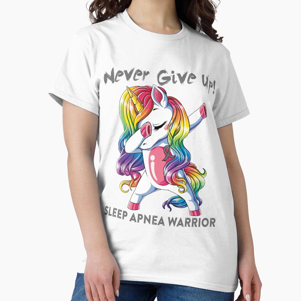 Sleep Apnea Warrior - Never Give Up! - Support Sleep Apnea Warrior Gifts by whlrcheryl
