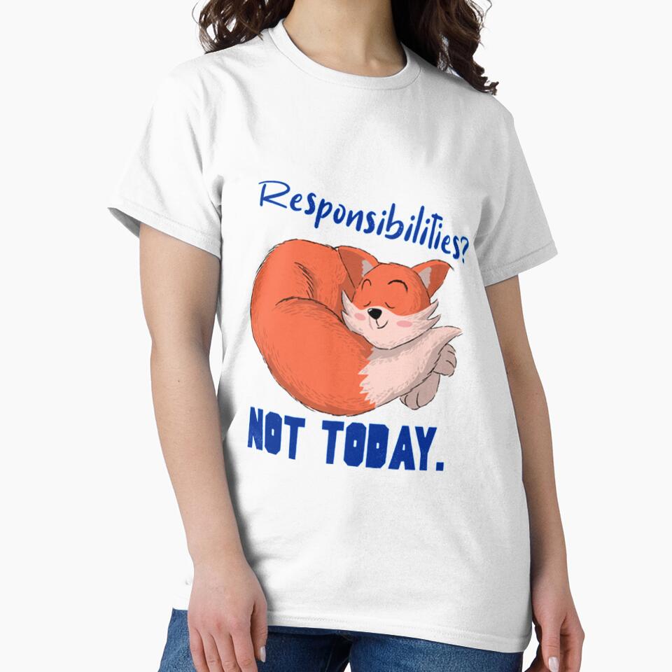 Lazy Day Responsibilities_ Not Today by PixelsNotPens