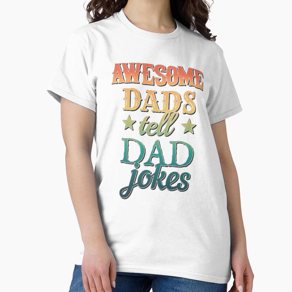 Colourful And Fun Awesome Dads Tell Dad Jokes Design by TrulyEpoque