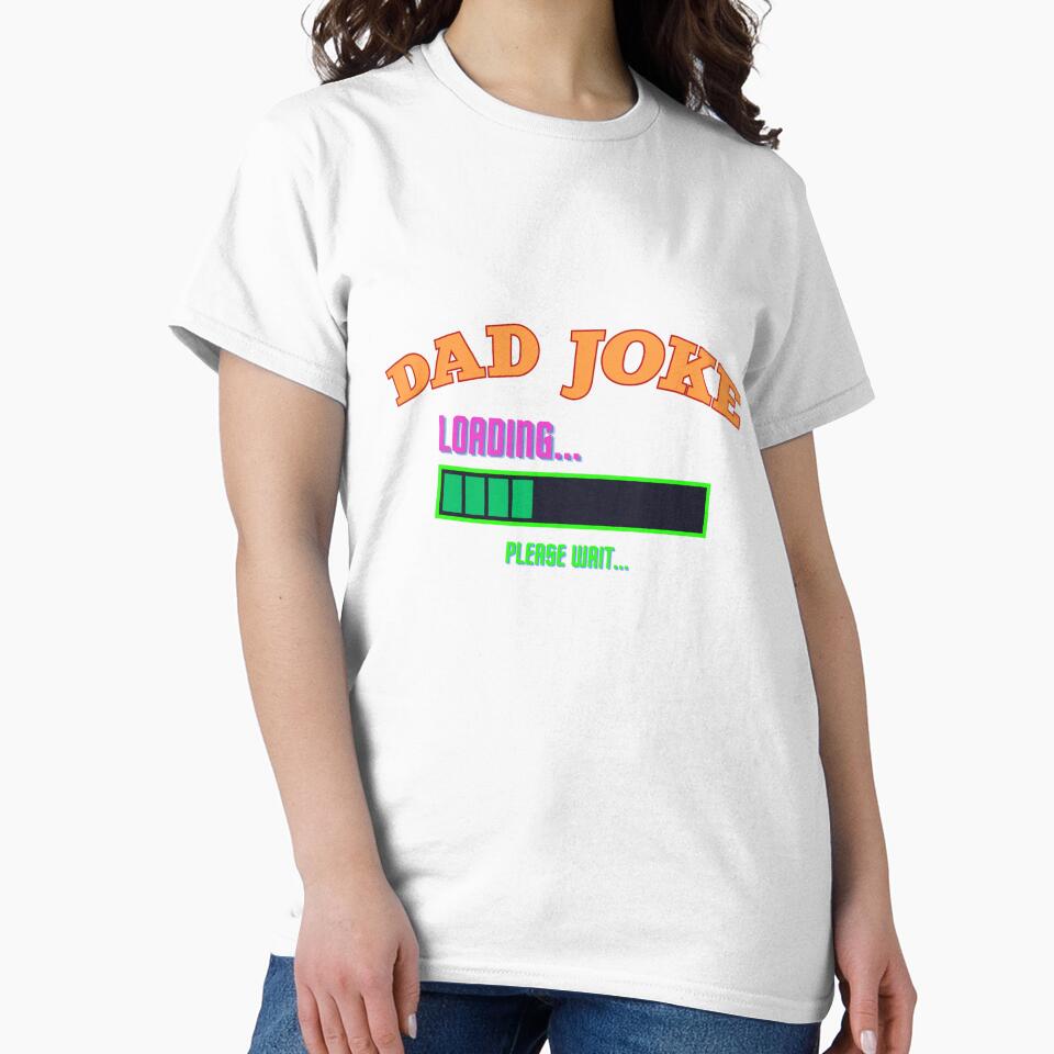 Dad Joke Loading by SGCreations-78