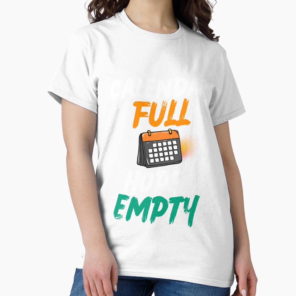 Calendar Full Hope Empty Funny Corporate Humor Design by DirectiveOffice