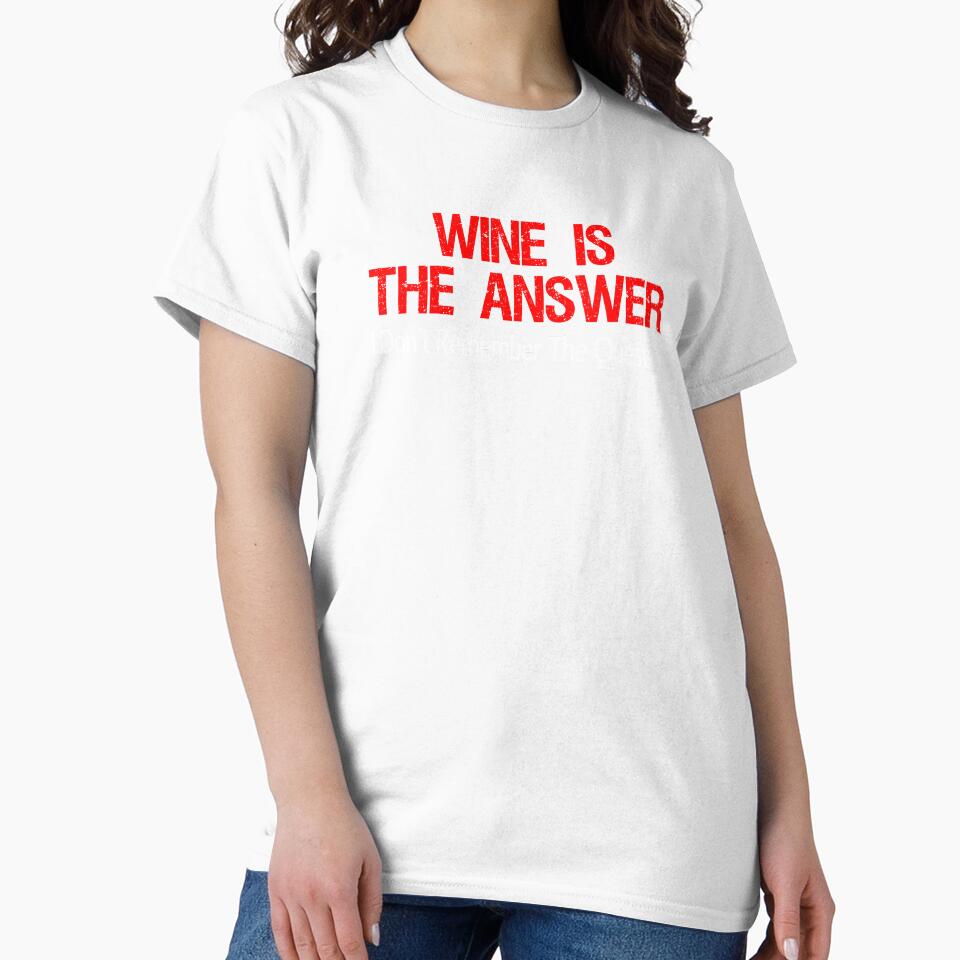 Wine Is The Answer by jaycartoonist