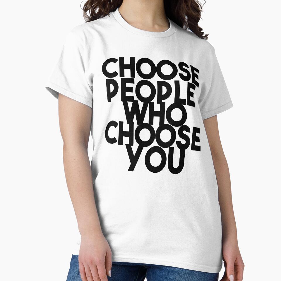Choose people who choose you by Heddar Badreddine