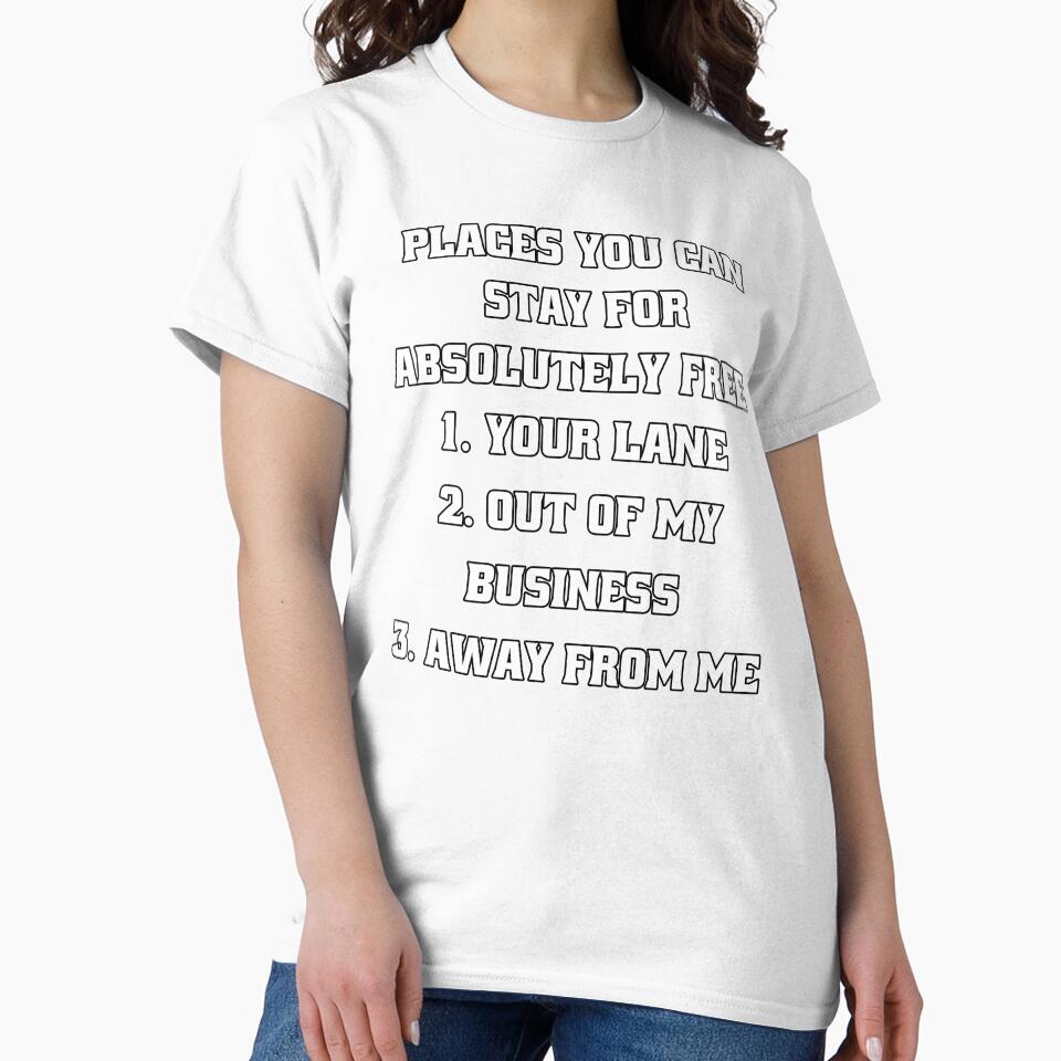 Sarcastic Funny Humor Places You Can Stay For Absolutely Free by fantasticdesign