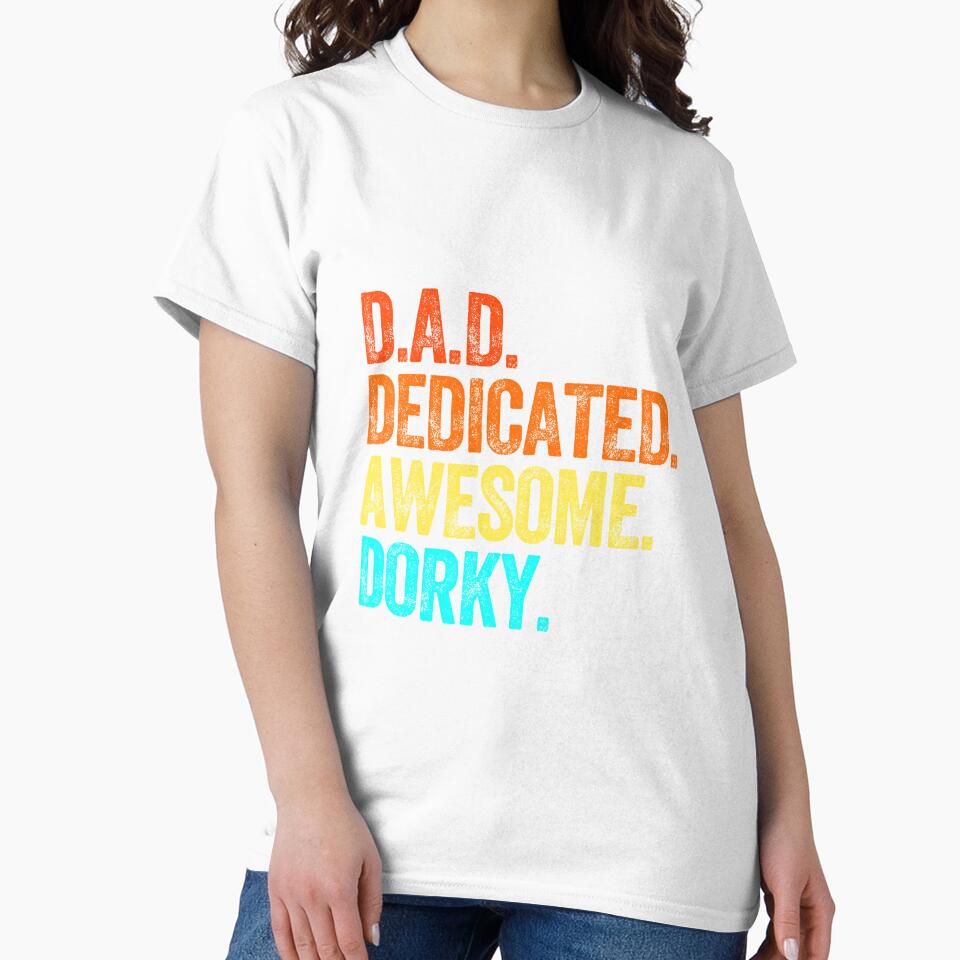 DAD dedicated awesome dorky dad jokes funny fathers day papa pops birthday by w1ckerman