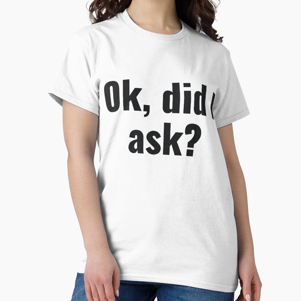 Ok, Did I Ask? by RedYolk