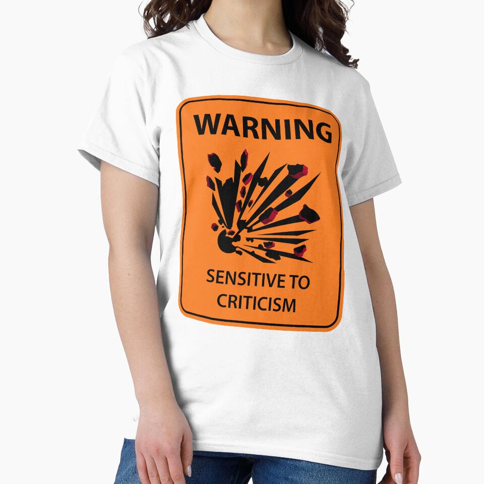 Highway style workplace sign "Sensitive To Criticism" by MultistorieDog