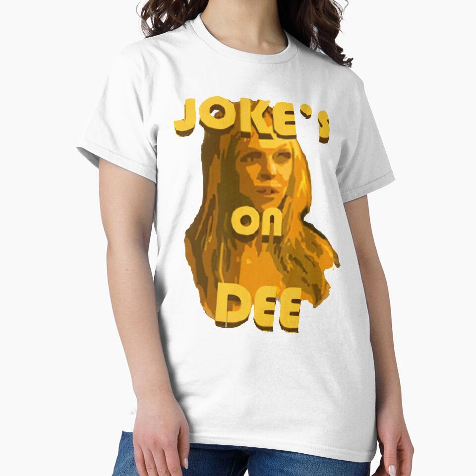 Jokes on Dee - Always Sunny by MonkeysMouth
